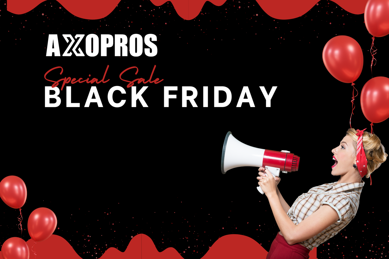 Black Friday - AXOPROS