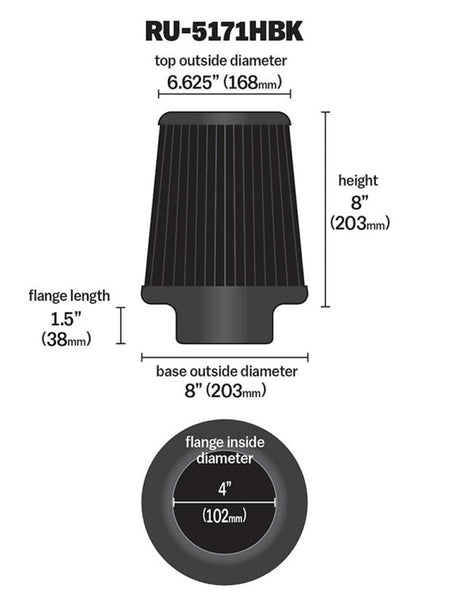 K&N Universal Rubber Filter-Round Tapered 4in Flange ID x 8in Base OD x 6.625in Top OD x 8in H K&N Engineering Air Filters - Universal Fit  AXOPROS